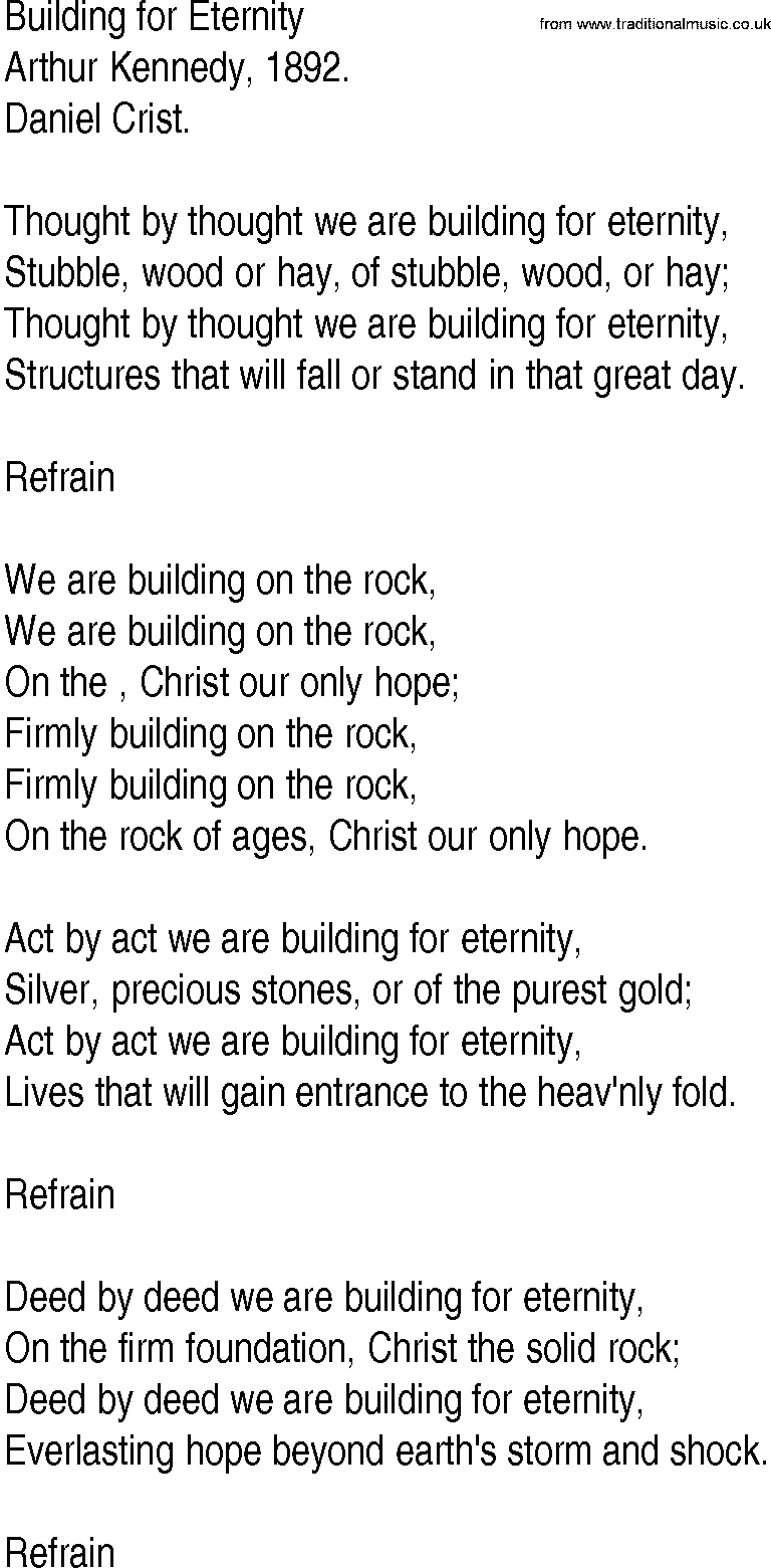 Hymn and Gospel Song: Building for Eternity by Arthur Kennedy lyrics