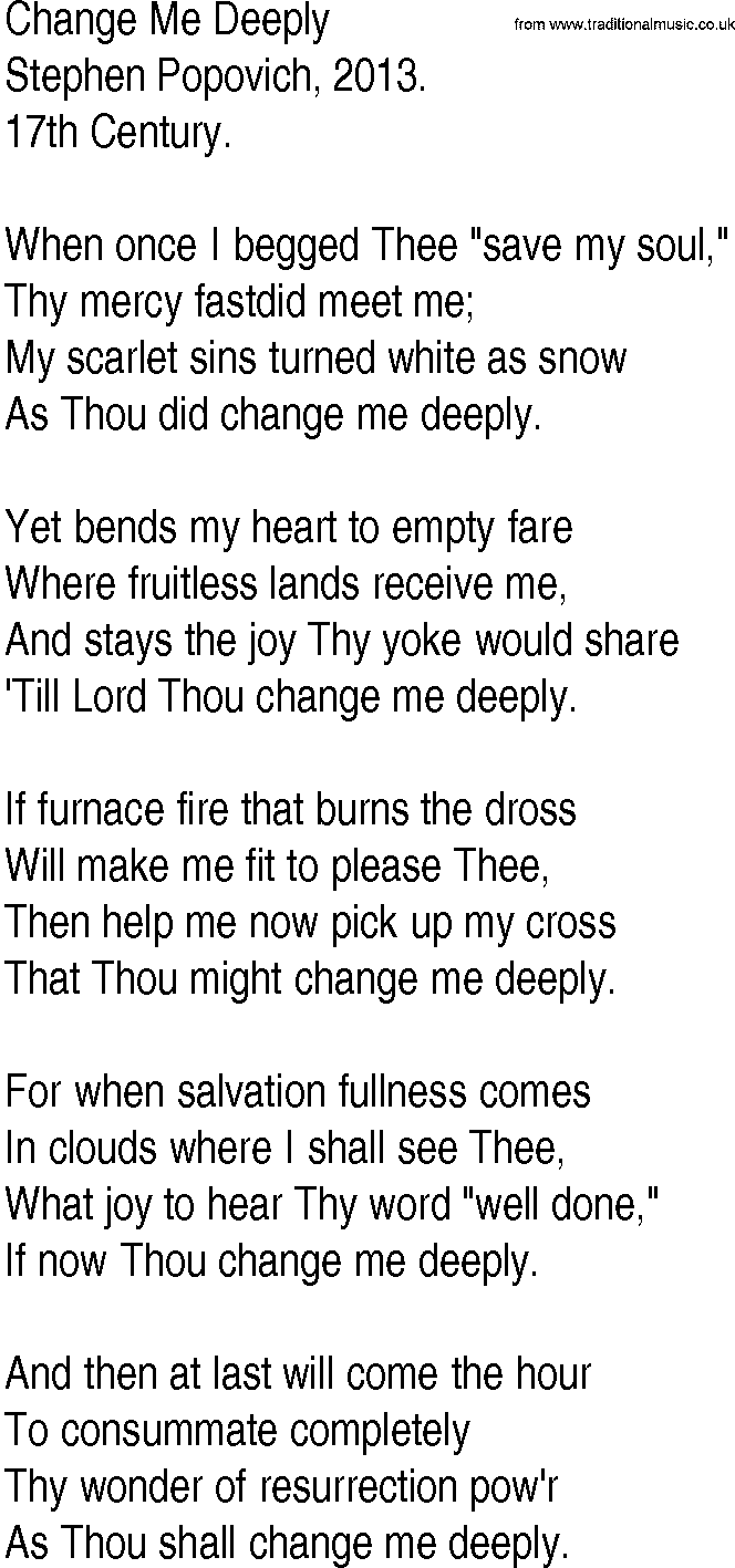 Hymn and Gospel Song: Change Me Deeply by Stephen Popovich lyrics