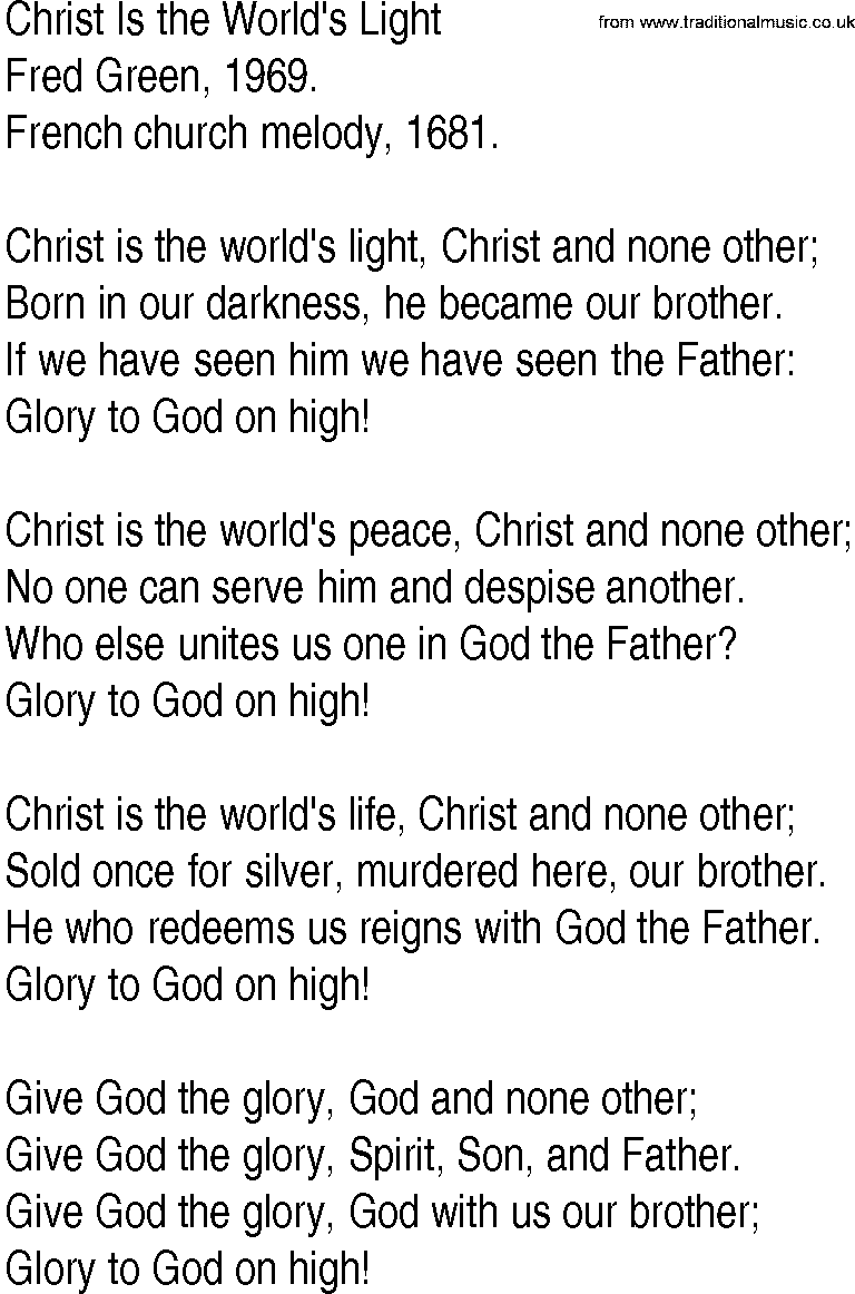 Hymn and Gospel Song: Christ Is the World's Light by Fred Green lyrics