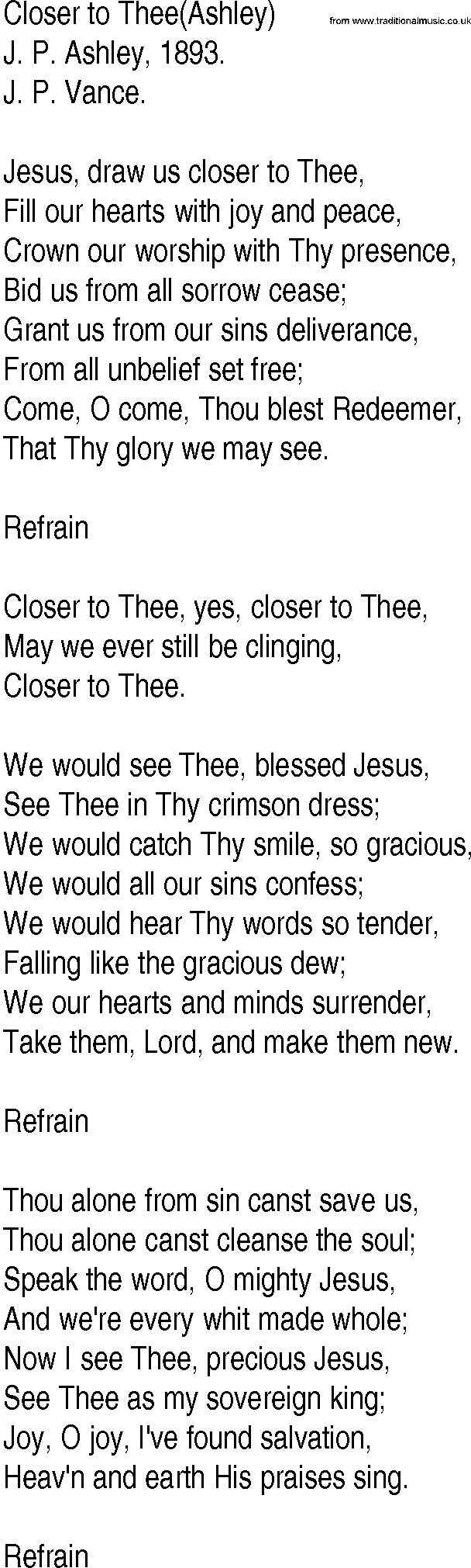 Hymn and Gospel Song: Closer to Thee(Ashley) by J P Ashley lyrics