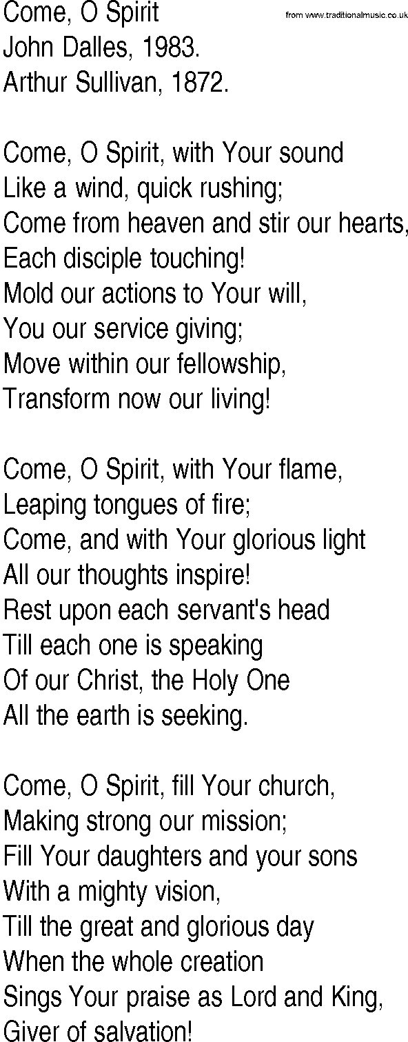 Hymn and Gospel Song: Come, O Spirit by John Dalles lyrics