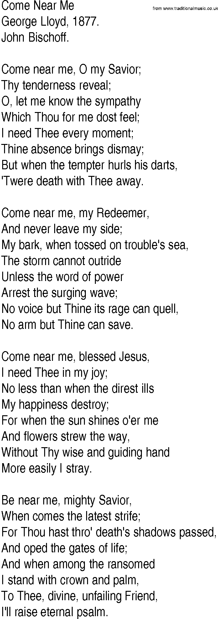 Hymn and Gospel Song: Come Near Me by George Lloyd lyrics