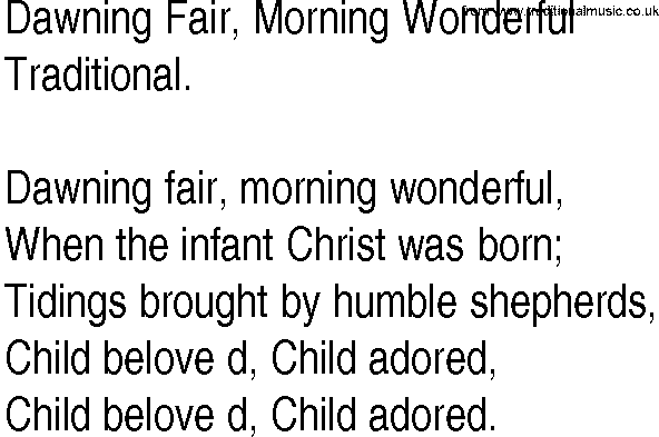 Hymn and Gospel Song: Dawning Fair, Morning Wonderful by Traditional lyrics