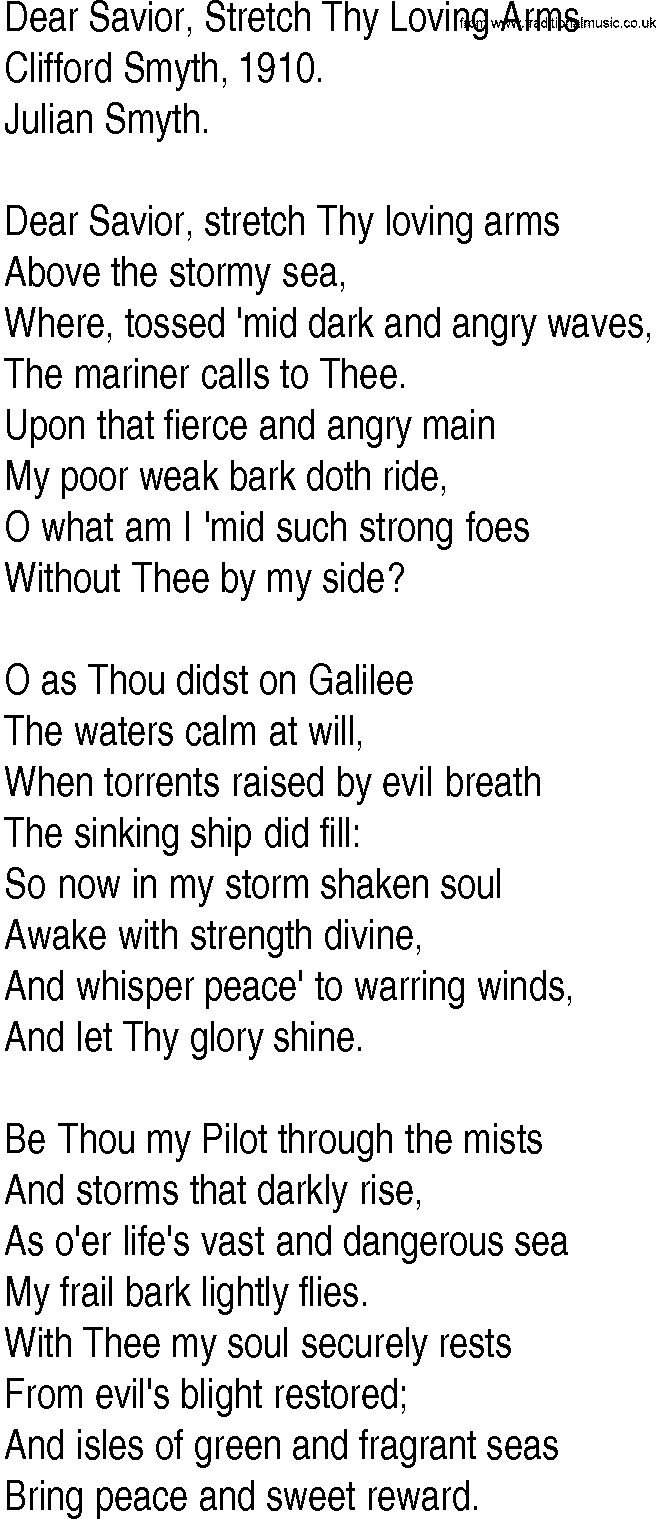 Hymn and Gospel Song: Dear Savior, Stretch Thy Loving Arms by Clifford Smyth lyrics