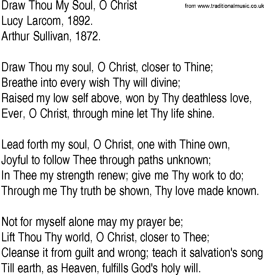 Hymn and Gospel Song: Draw Thou My Soul, O Christ by Lucy Larcom lyrics