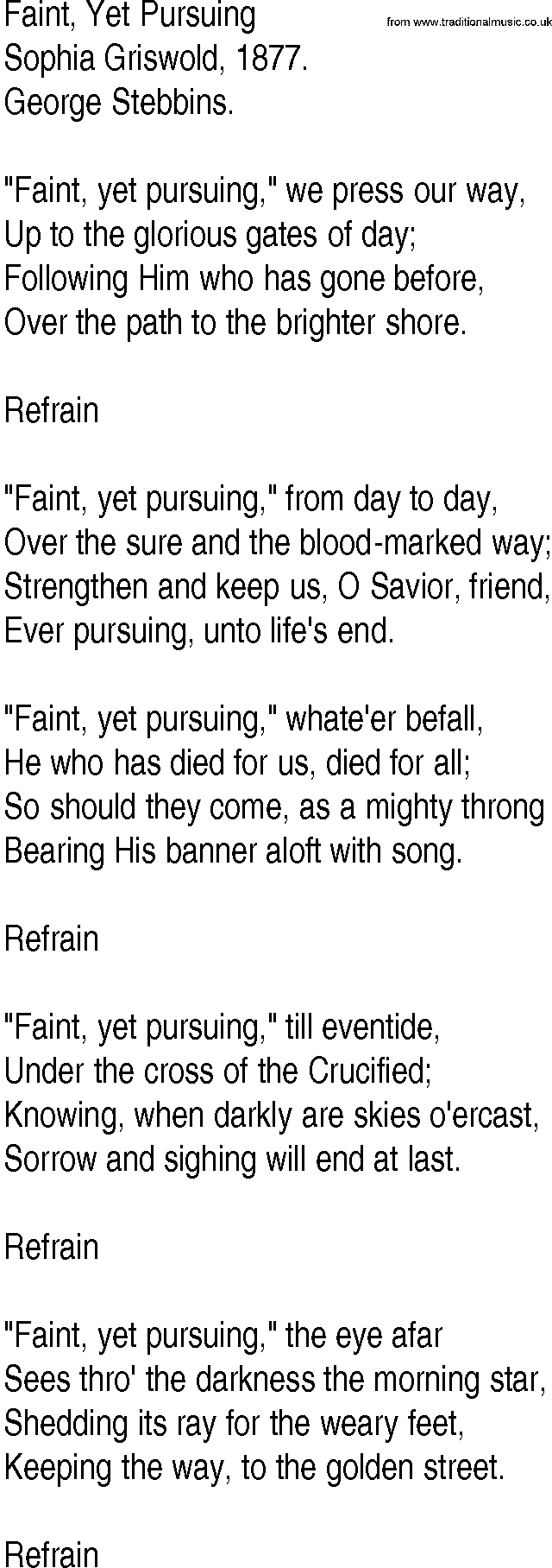 Hymn and Gospel Song: Faint, Yet Pursuing by Sophia Griswold lyrics