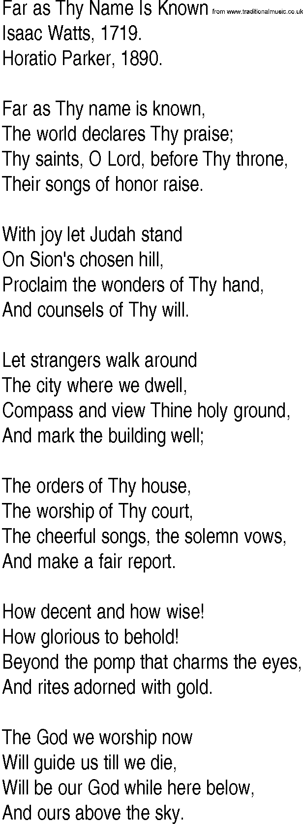 Hymn and Gospel Song: Far as Thy Name Is Known by Isaac Watts lyrics