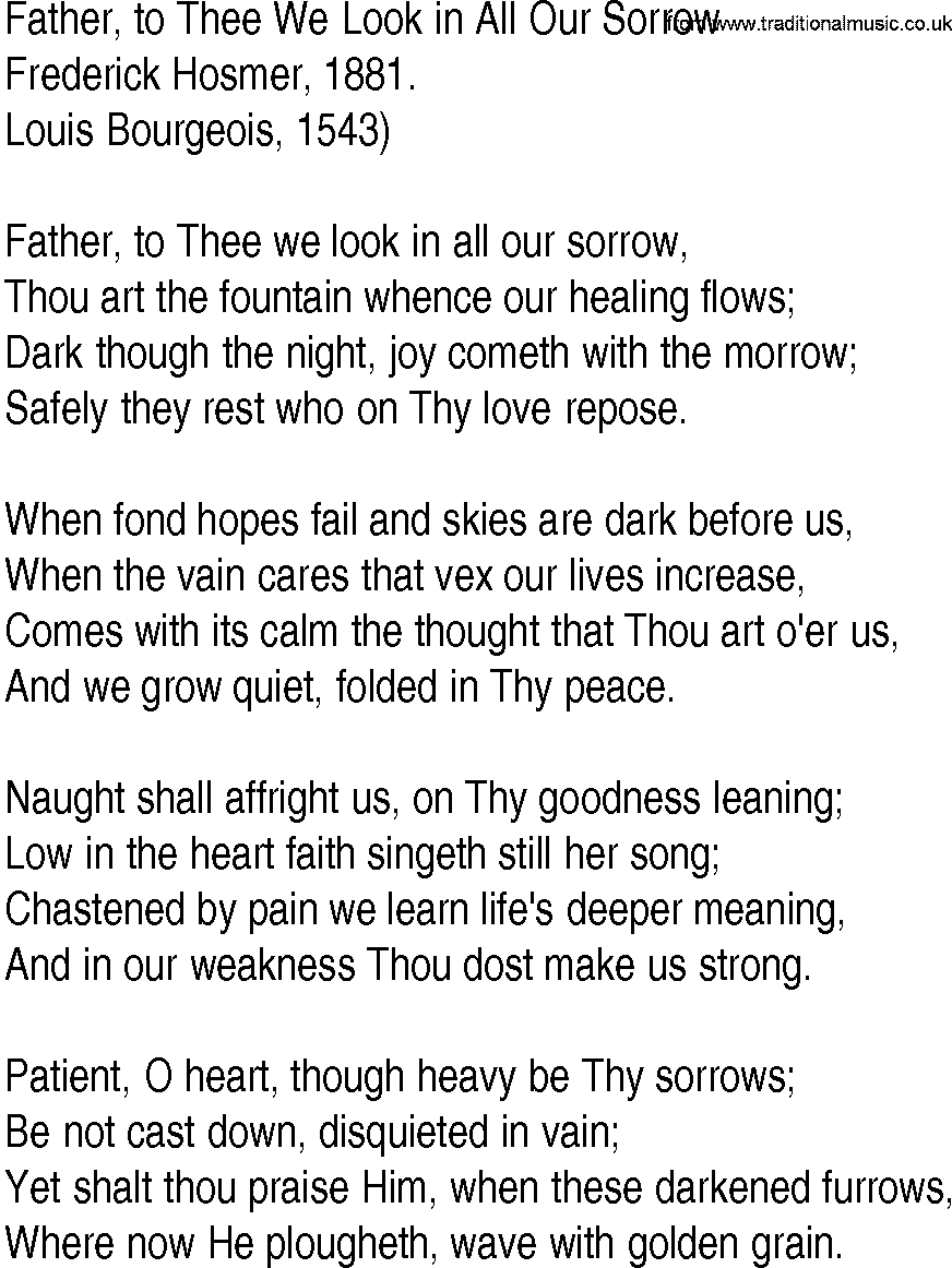 Hymn and Gospel Song: Father, to Thee We Look in All Our Sorrow by Frederick Hosmer lyrics