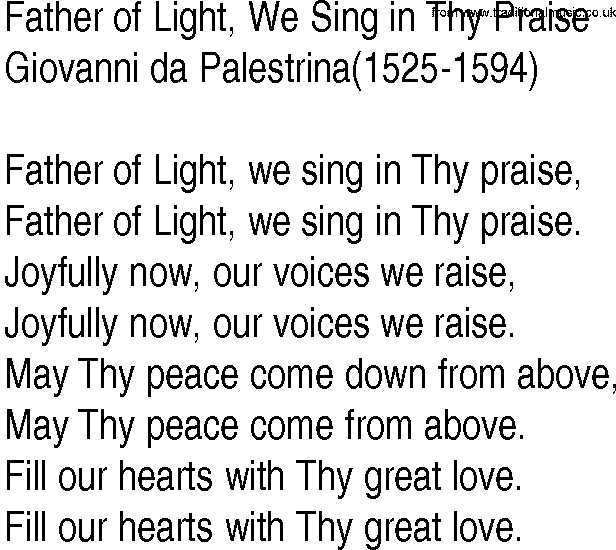 Hymn and Gospel Song: Father of Light, We Sing in Thy Praise by Giovanni da Palestrina lyrics