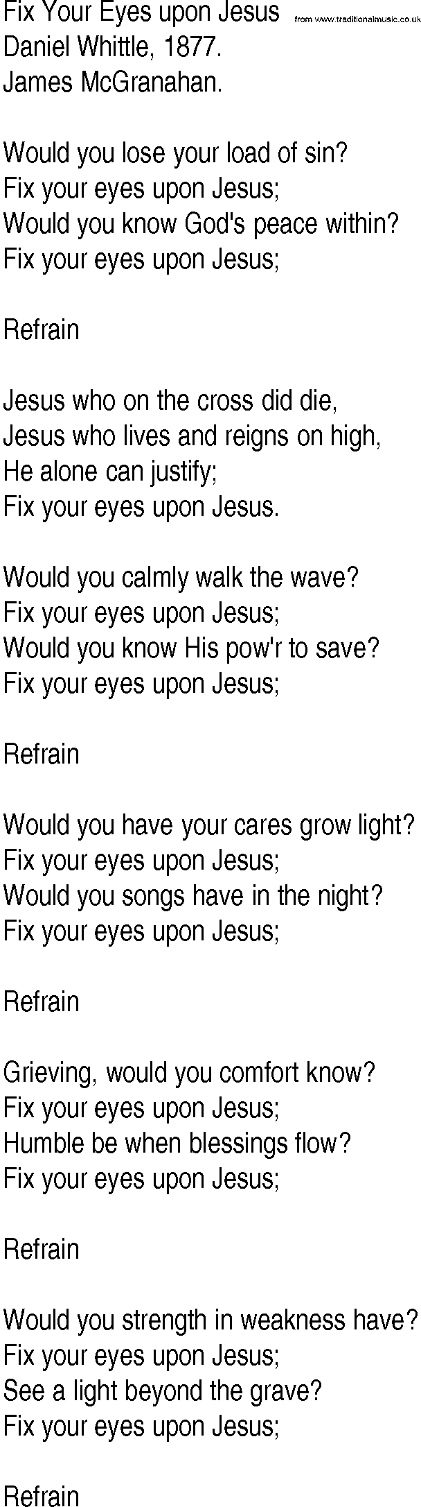 Hymn and Gospel Song: Fix Your Eyes upon Jesus by Daniel Whittle lyrics