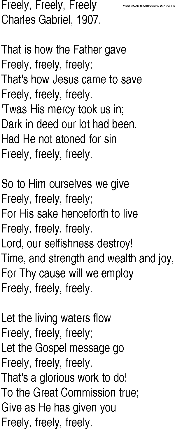 Hymn and Gospel Song: Freely, Freely, Freely by Charles Gabriel lyrics