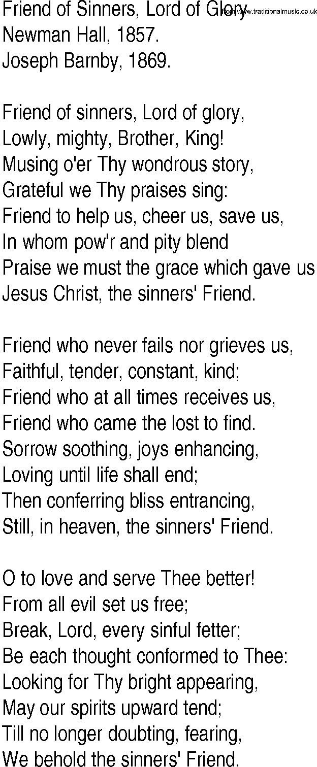 Hymn and Gospel Song: Friend of Sinners, Lord of Glory by Newman Hall lyrics