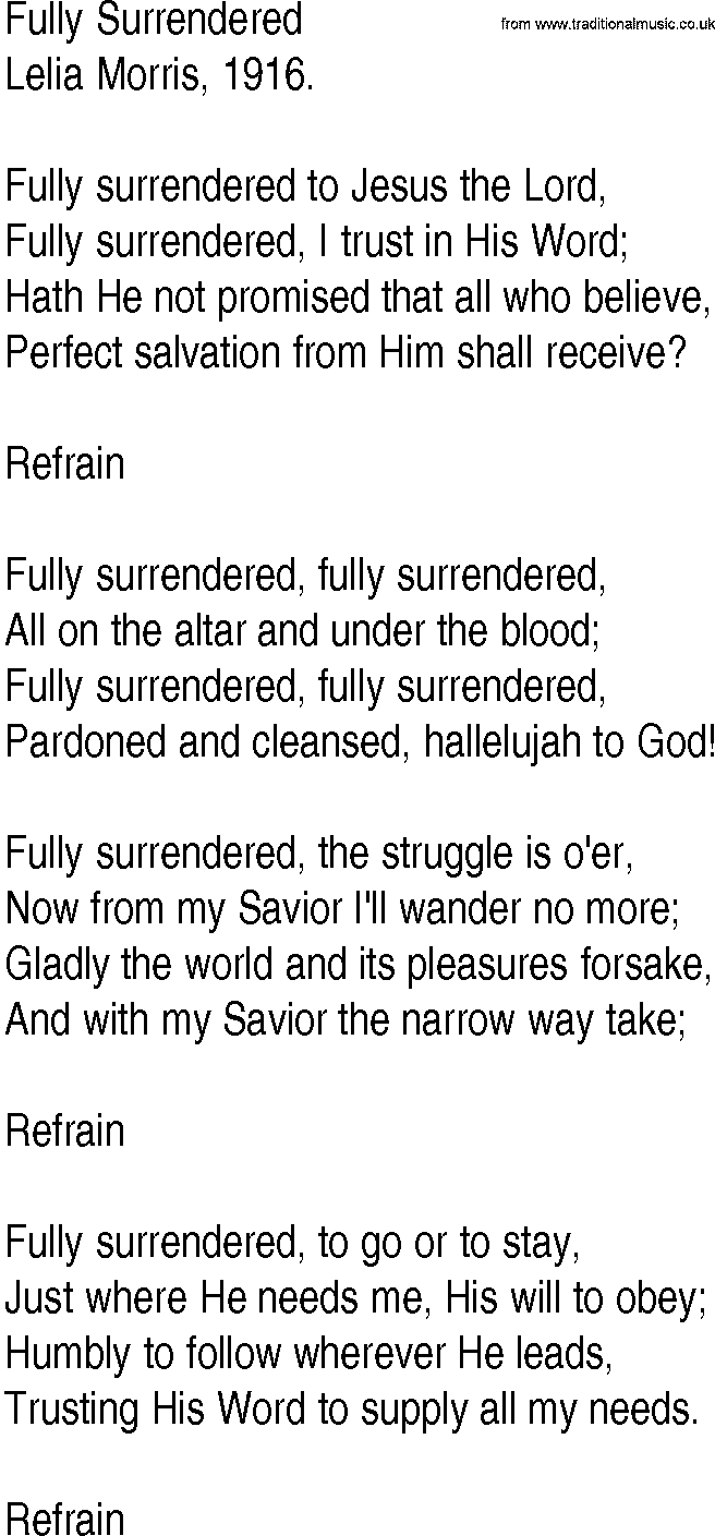 Hymn and Gospel Song: Fully Surrendered by Lelia Morris lyrics