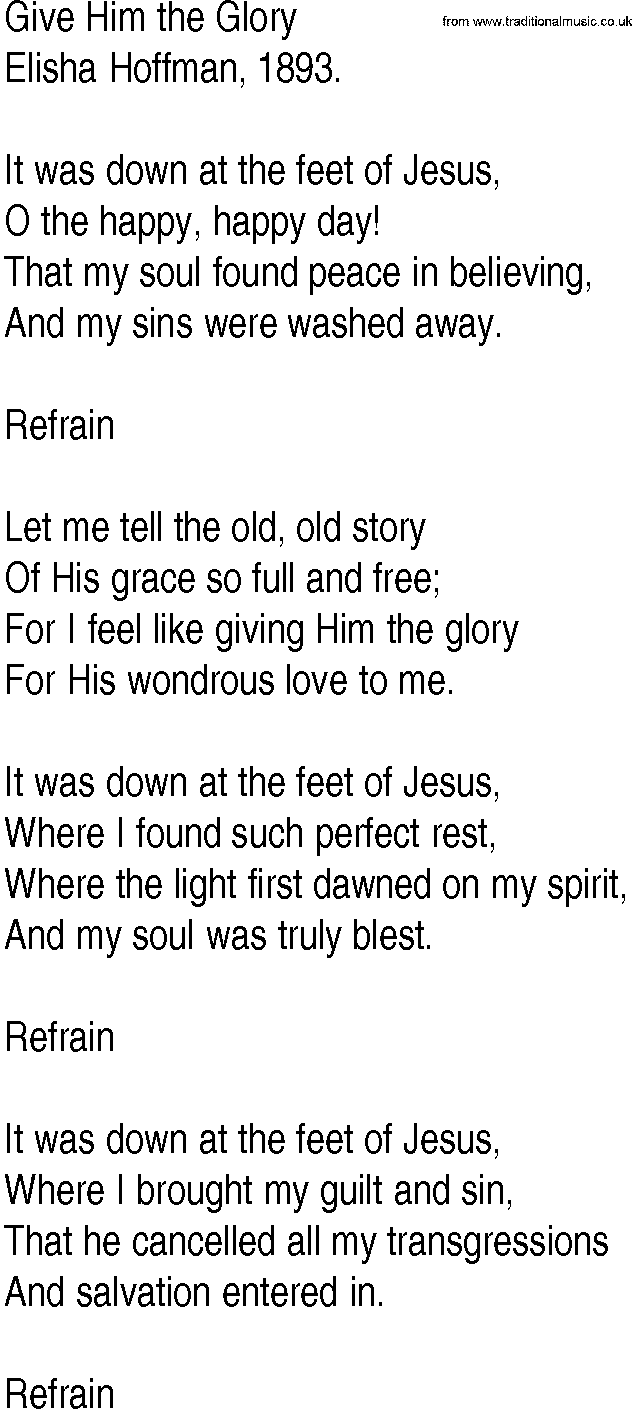 Hymn and Gospel Song: Give Him the Glory by Elisha Hoffman lyrics