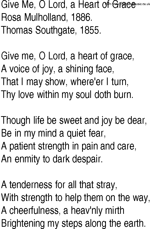 Hymn and Gospel Song: Give Me, O Lord, a Heart of Grace by Rosa Mulholland lyrics