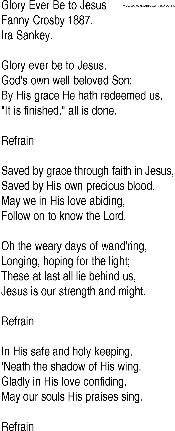 Hymn and Gospel Song: Glory Ever Be to Jesus by Fanny Crosby lyrics