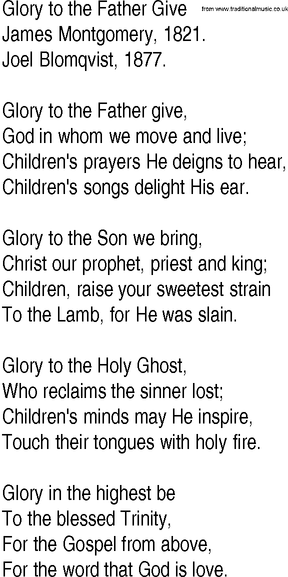 Hymn and Gospel Song: Glory to the Father Give by James Montgomery lyrics