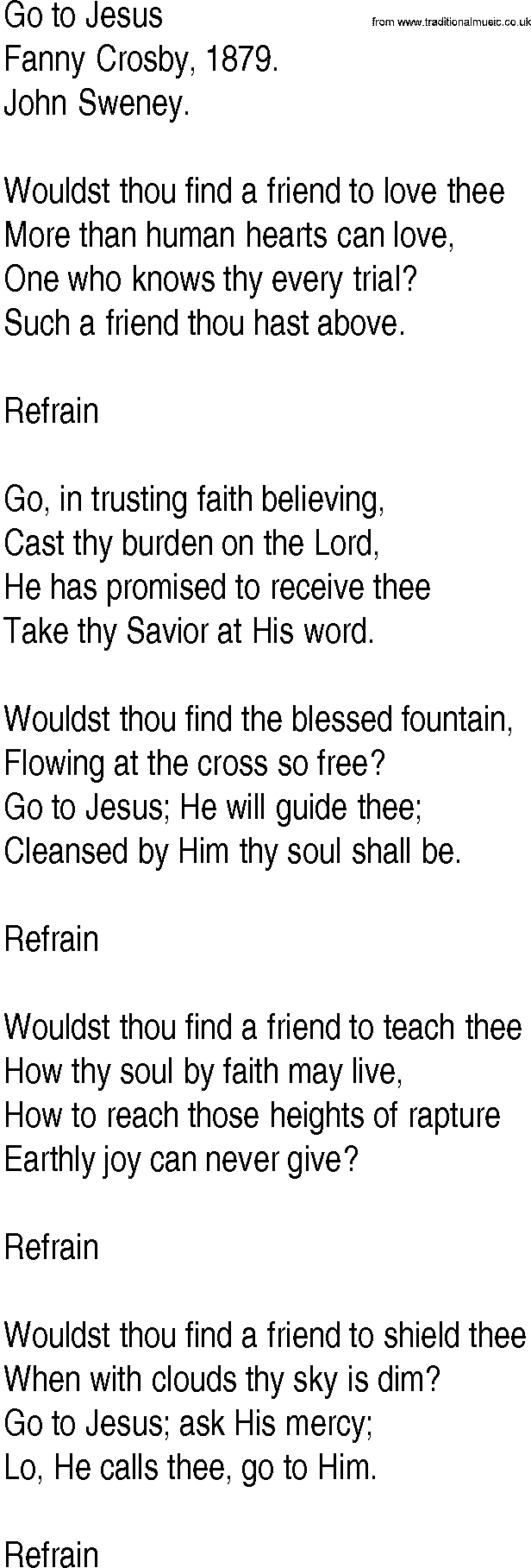 Hymn and Gospel Song: Go to Jesus by Fanny Crosby lyrics