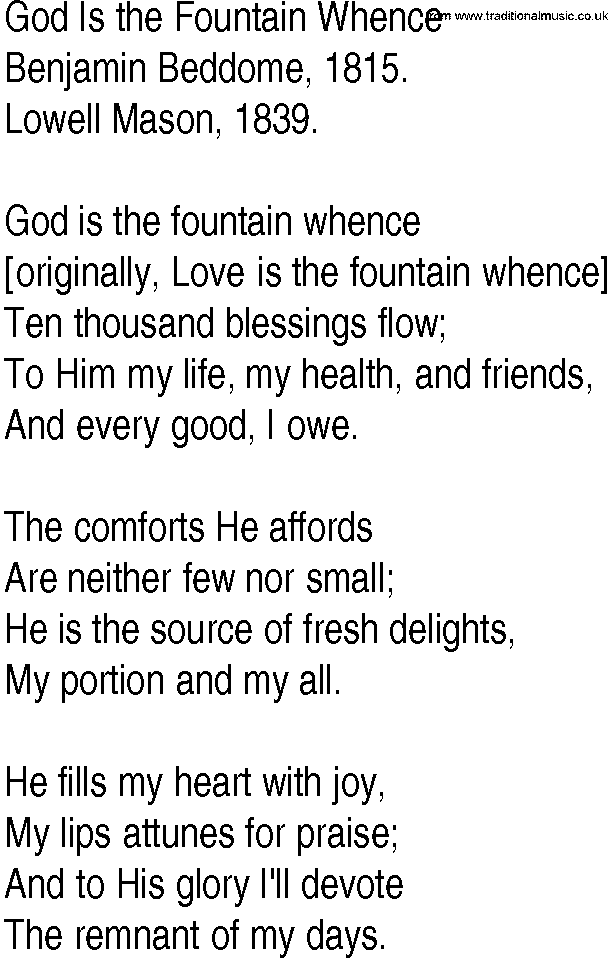Hymn and Gospel Song: God Is the Fountain Whence by Benjamin Beddome lyrics