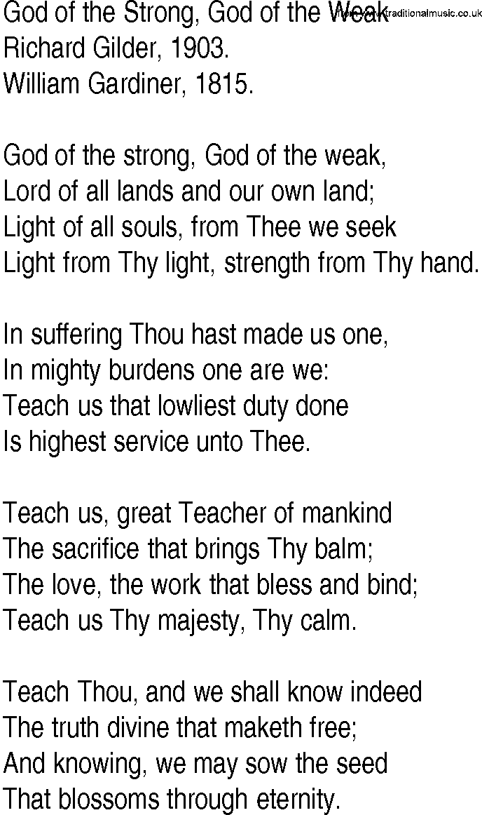 Hymn and Gospel Song: God of the Strong, God of the Weak by Richard Gilder lyrics