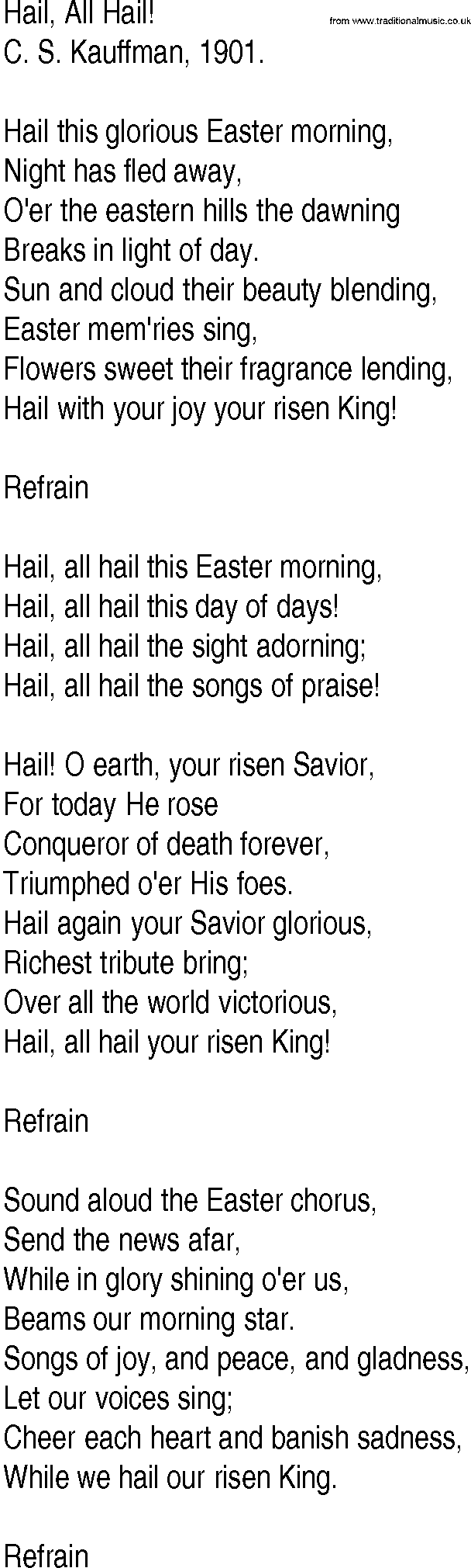 Hymn and Gospel Song: Hail, All Hail! by C S Kauffman lyrics