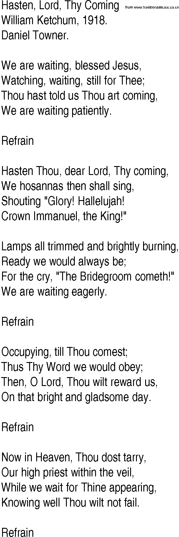 Hymn and Gospel Song: Hasten, Lord, Thy Coming by William Ketchum lyrics