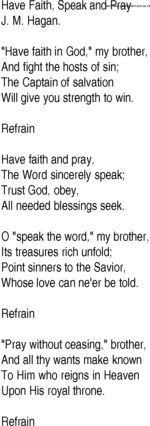 Hymn and Gospel Song: Have Faith, Speak and Pray by J M Hagan lyrics