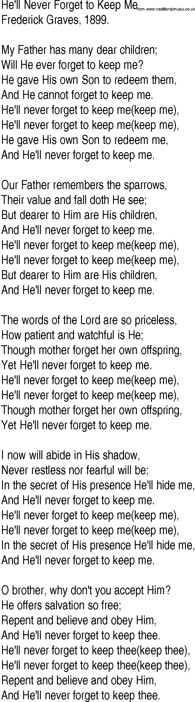 Hymn and Gospel Song: He'll Never Forget to Keep Me by Frederick Graves lyrics