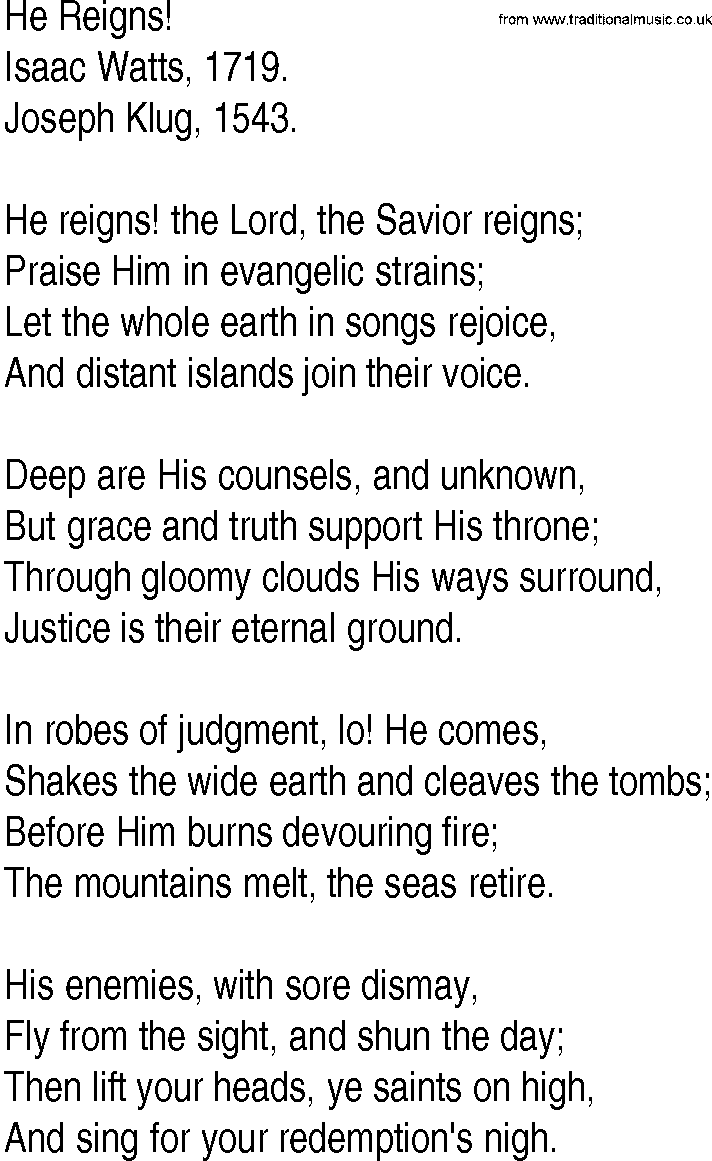 Hymn and Gospel Song: He Reigns! by Isaac Watts lyrics