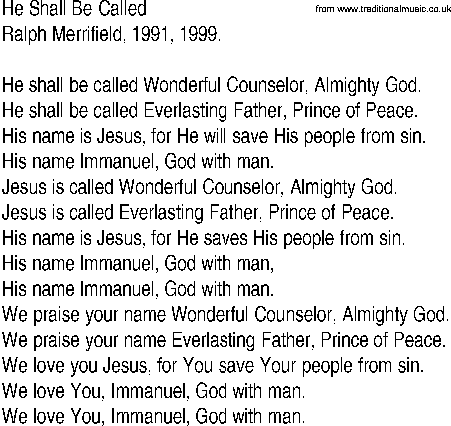 Hymn and Gospel Song: He Shall Be Called by Ralph Merrifield lyrics