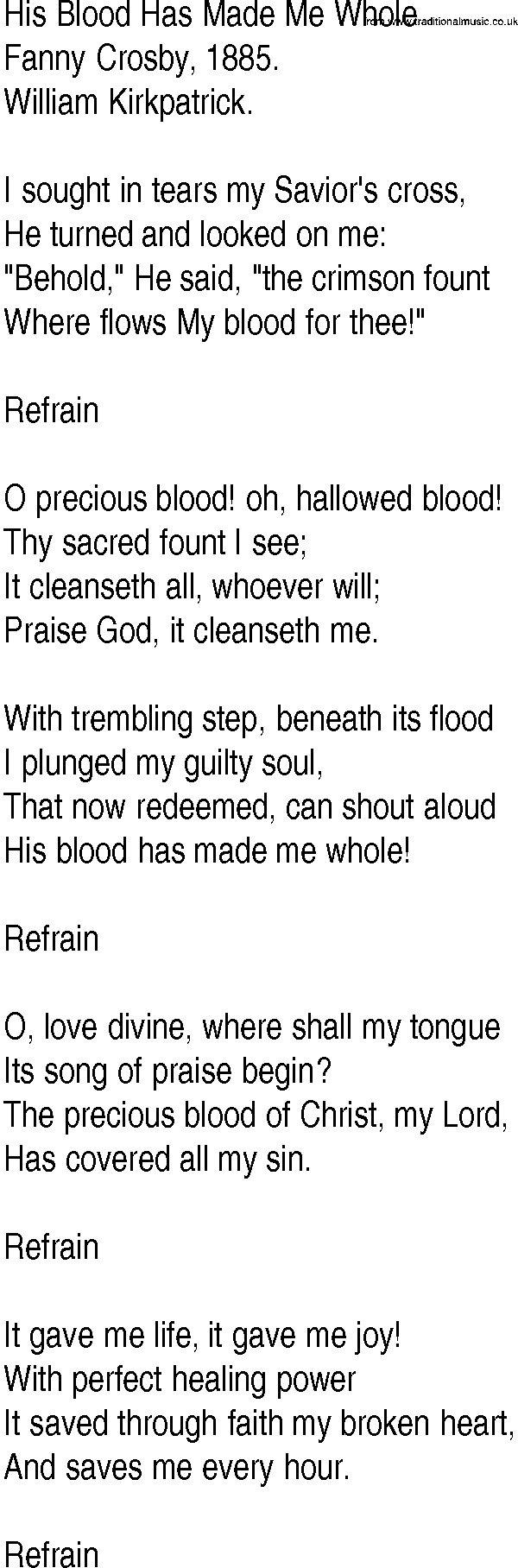 Hymn and Gospel Song: His Blood Has Made Me Whole by Fanny Crosby lyrics