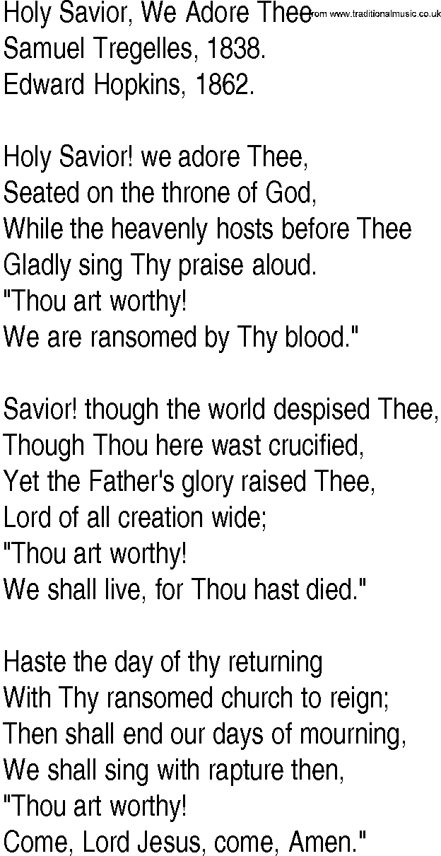 Hymn and Gospel Song: Holy Savior, We Adore Thee by Samuel Tregelles lyrics