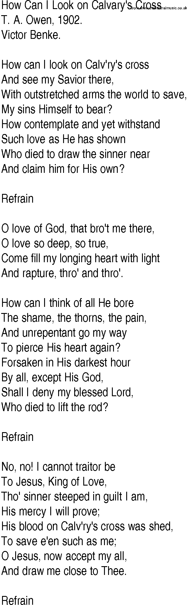 Hymn and Gospel Song: How Can I Look on Calvary's Cross by T A Owen lyrics
