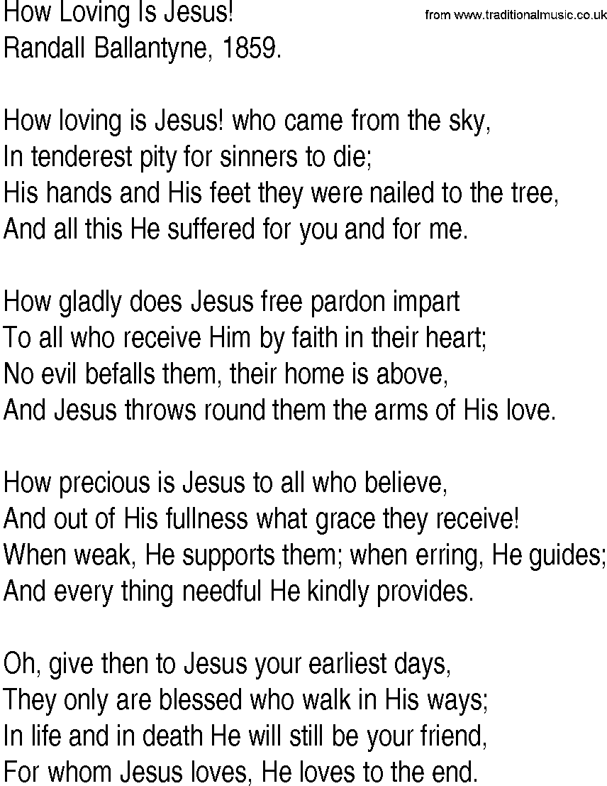 Hymn and Gospel Song: How Loving Is Jesus! by Randall Ballantyne lyrics