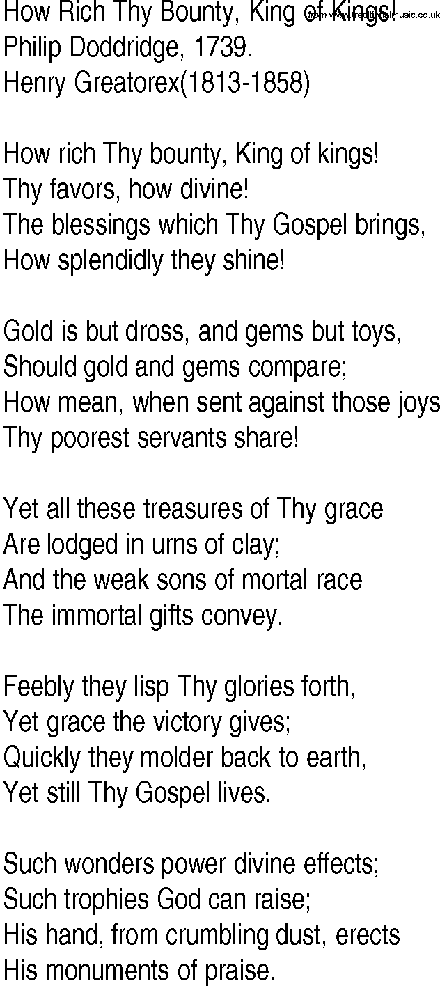 Hymn and Gospel Song: How Rich Thy Bounty, King of Kings! by Philip Doddridge lyrics