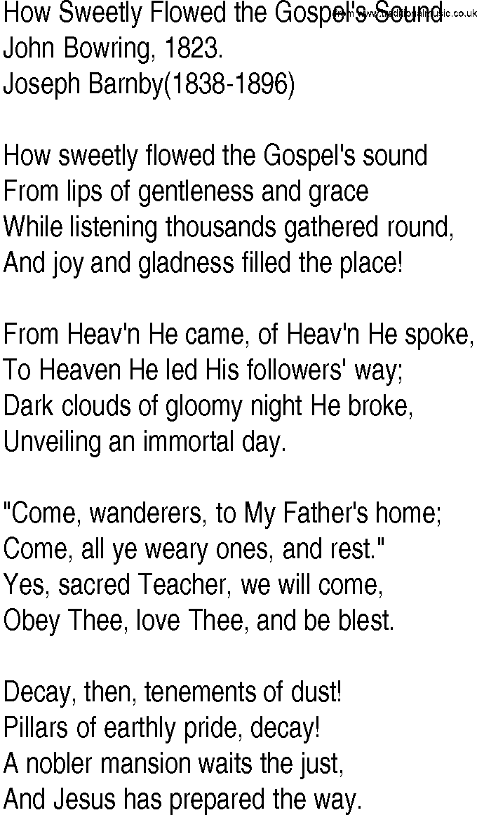 Hymn and Gospel Song: How Sweetly Flowed the Gospel's Sound by John Bowring lyrics