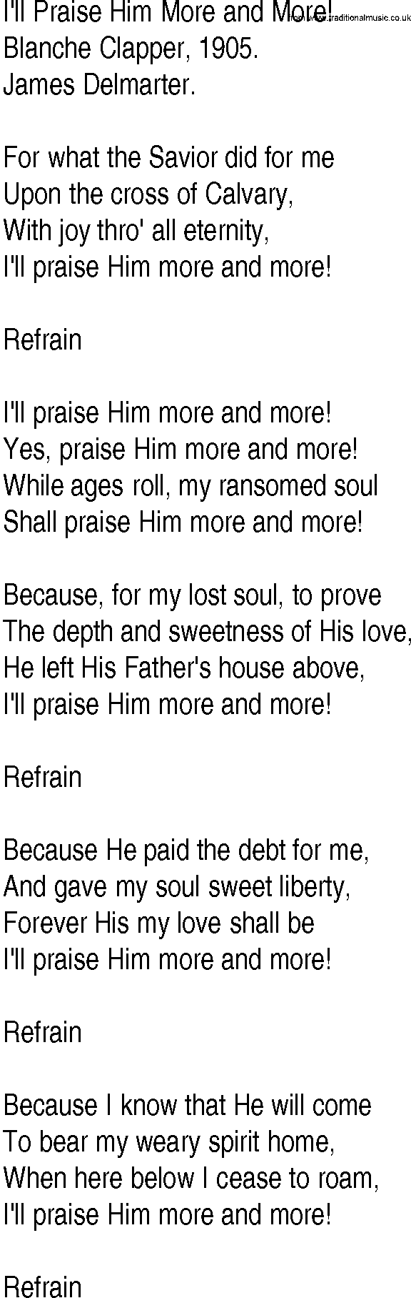Hymn and Gospel Song: I'll Praise Him More and More! by Blanche Clapper lyrics