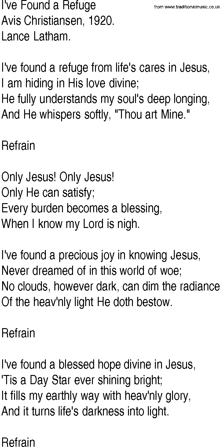Hymn and Gospel Song: I've Found a Refuge by Avis Christiansen lyrics