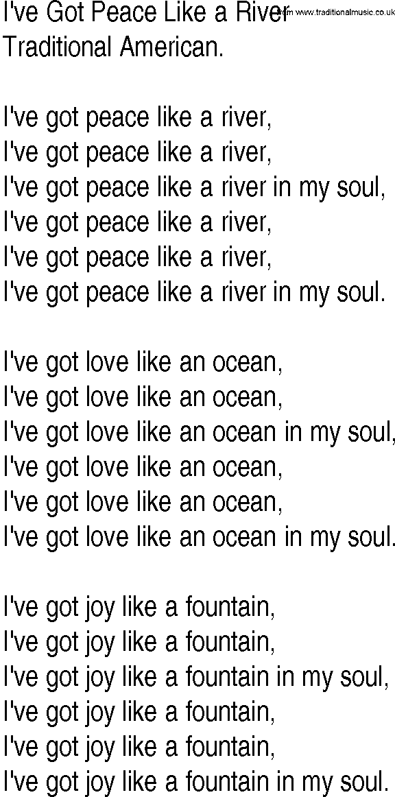 Hymn and Gospel Song: I've Got Peace Like a River by Traditional American lyrics
