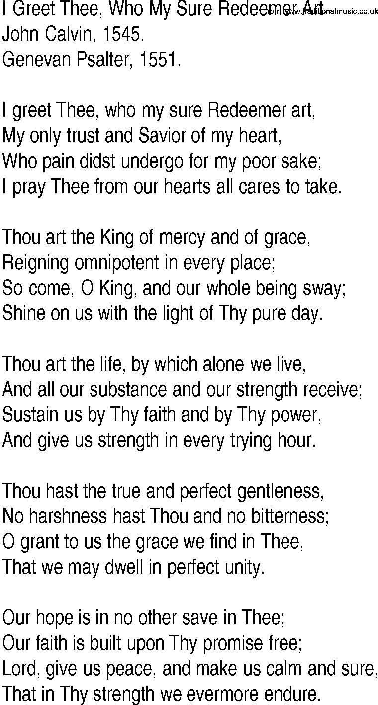 Hymn and Gospel Song: I Greet Thee, Who My Sure Redeemer Art by John Calvin lyrics