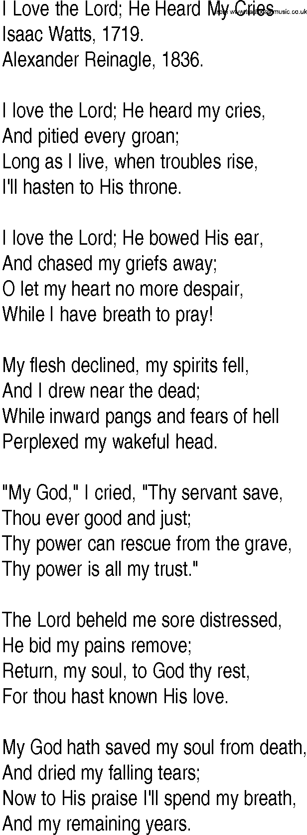 Hymn and Gospel Song: I Love the Lord; He Heard My Cries by Isaac Watts lyrics