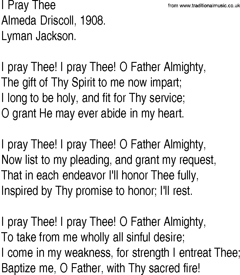 Hymn and Gospel Song: I Pray Thee by Almeda Driscoll lyrics