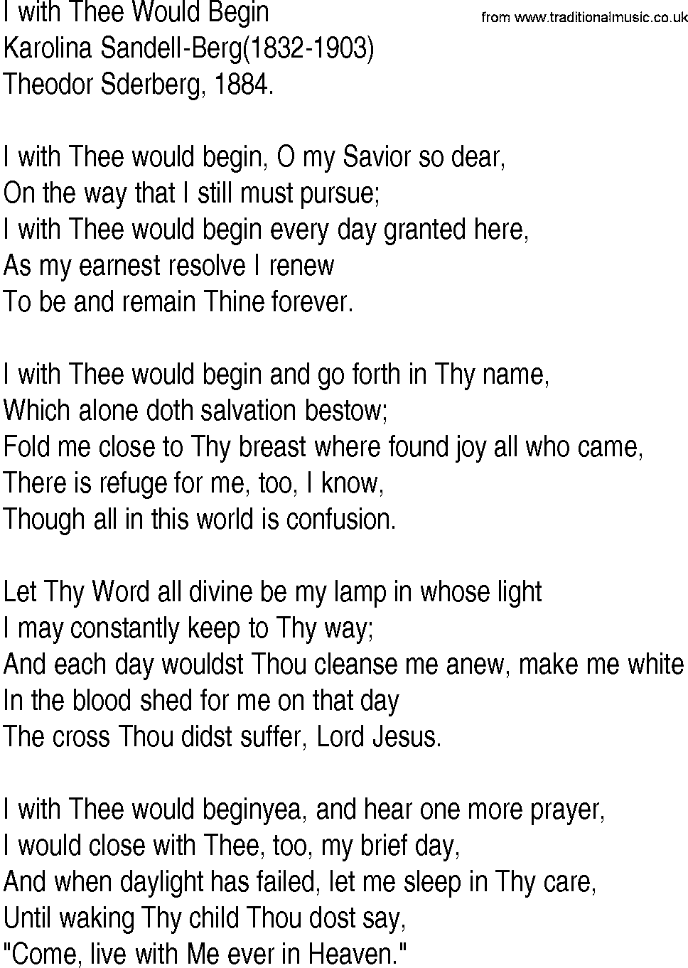 Hymn and Gospel Song: I with Thee Would Begin by Karolina SandellBerg lyrics