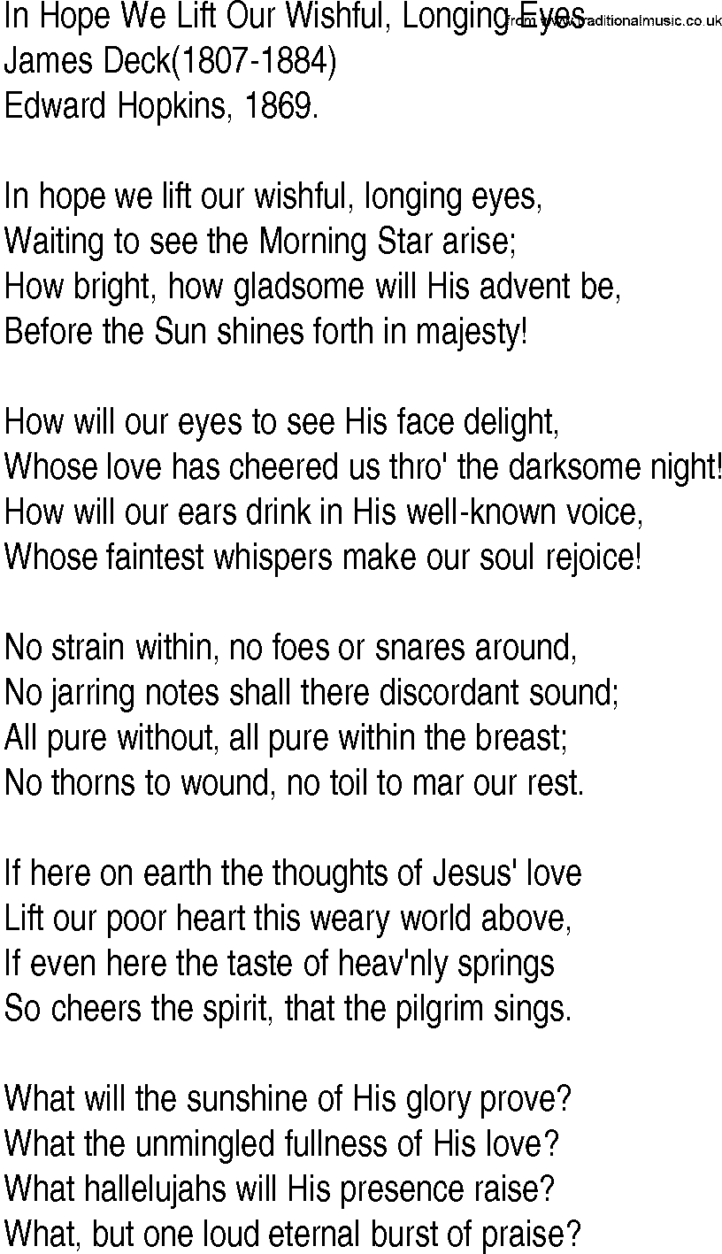 Hymn and Gospel Song: In Hope We Lift Our Wishful, Longing Eyes by James Deck lyrics