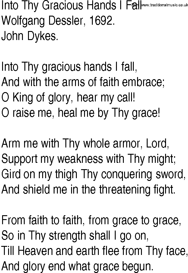 Hymn and Gospel Song: Into Thy Gracious Hands I Fall by Wolfgang Dessler lyrics