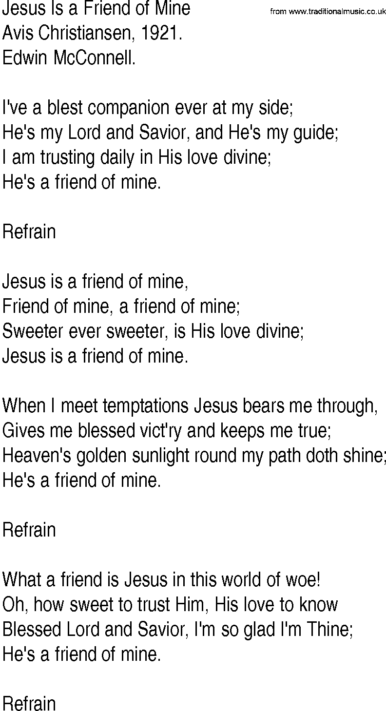Hymn and Gospel Song: Jesus Is a Friend of Mine by Avis Christiansen lyrics