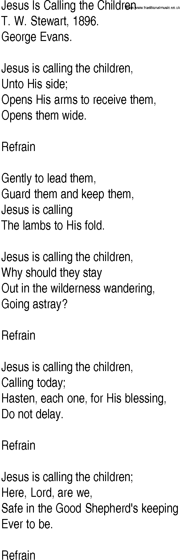 Hymn and Gospel Song: Jesus Is Calling the Children by T W Stewart lyrics