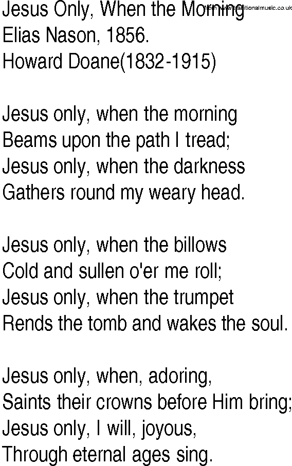 Hymn and Gospel Song: Jesus Only, When the Morning by Elias Nason lyrics