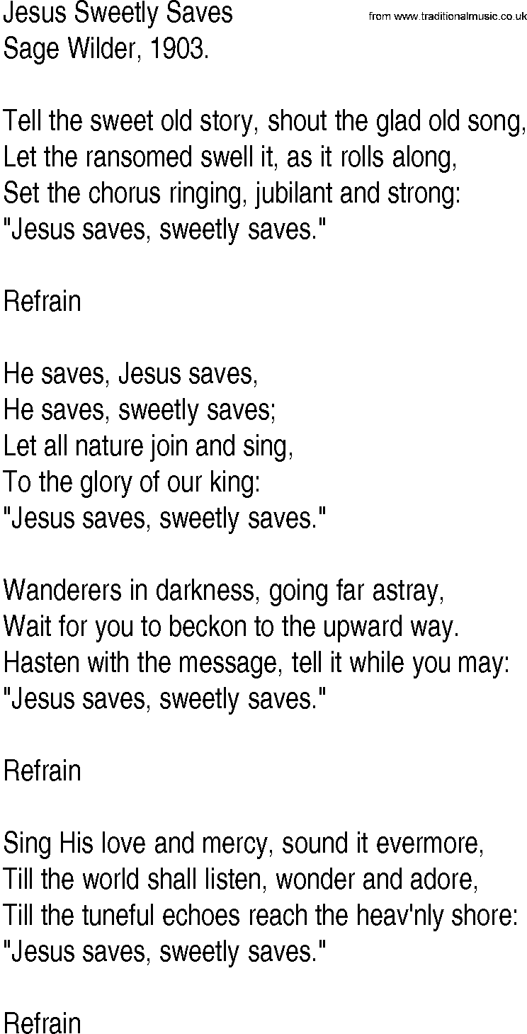 Hymn and Gospel Song: Jesus Sweetly Saves by Sage Wilder lyrics
