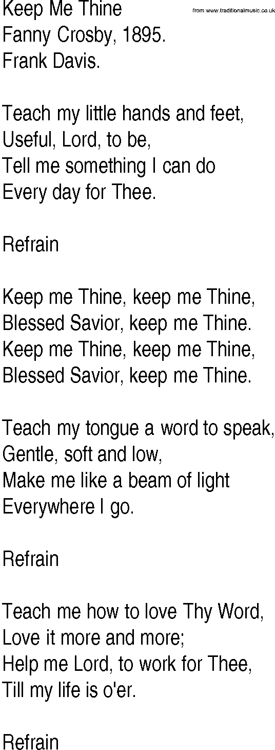 Hymn and Gospel Song: Keep Me Thine by Fanny Crosby lyrics
